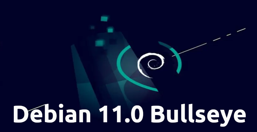 Debian 11.0 Bullseye released